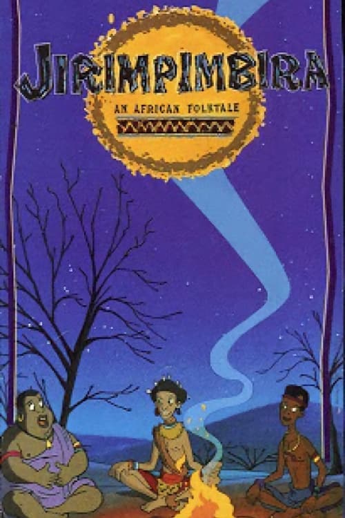 Jirimpimbira: An African Folk Tale