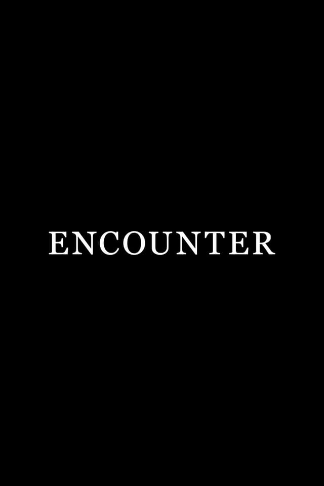 Encounter