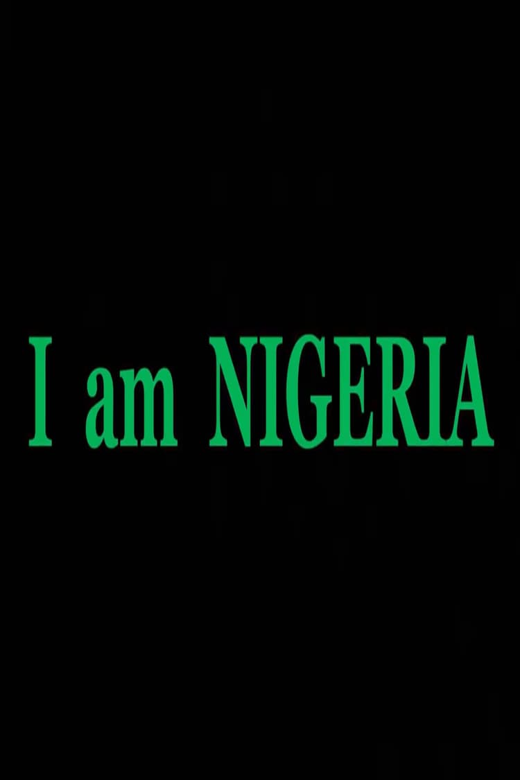 I am NIGERIA