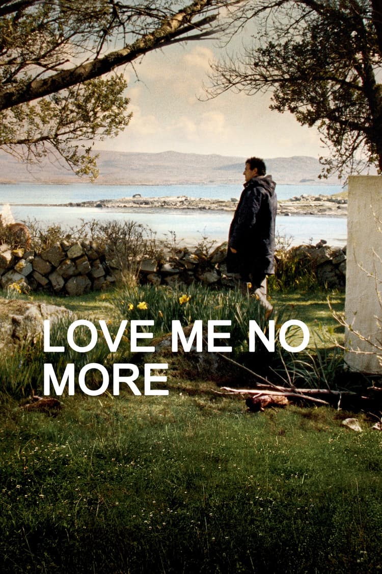 Love Me No More