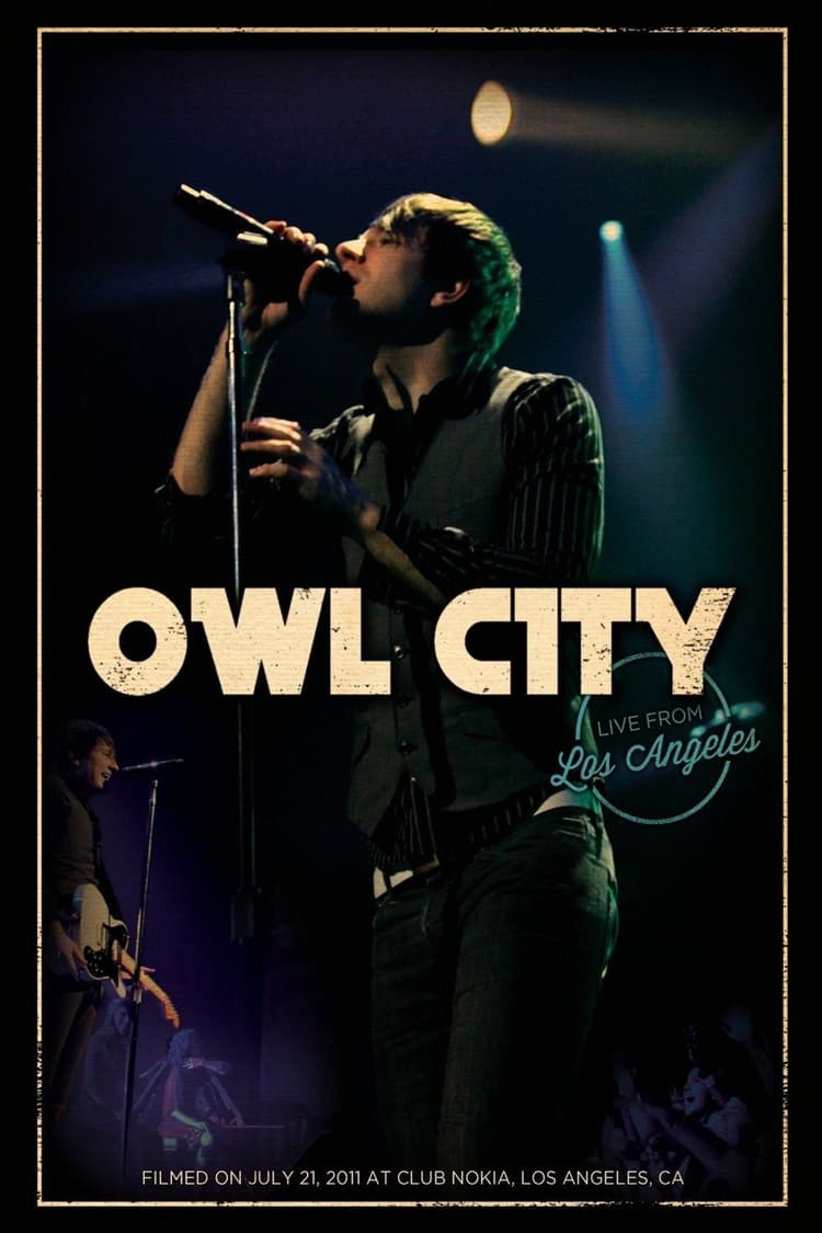 Owl City - Live from Los Angeles