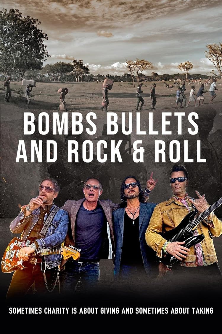 Bombs Bullets & Rock and Roll