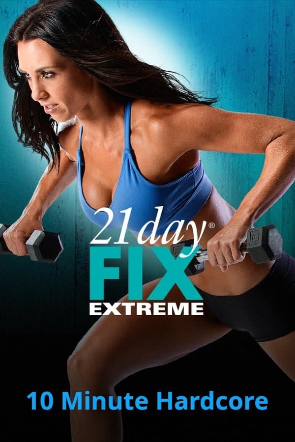 21 Day Fix Extreme - 10 Minute Hardcore