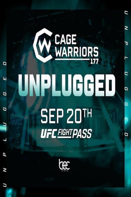 Cage Warriors 177: Unplugged