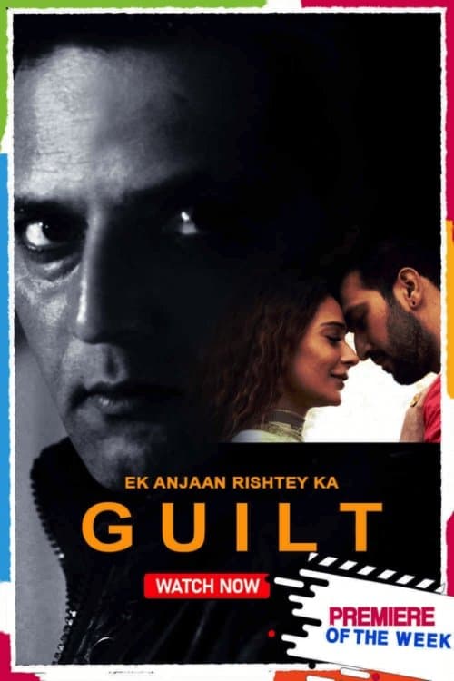 Ek Anjaan Rishtey Ka Guilt