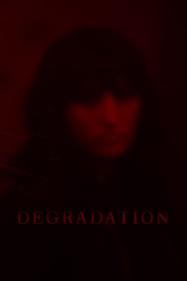 Degradation