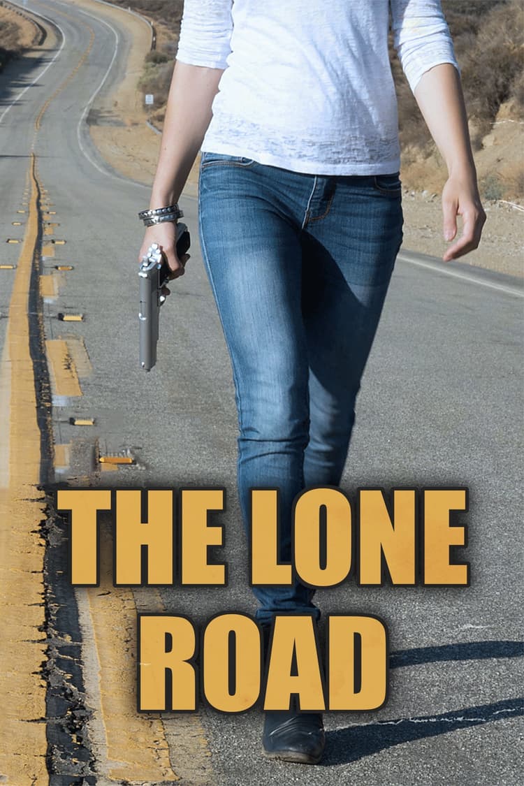 The Lone Road