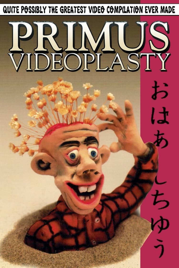 Primus - Videoplasty