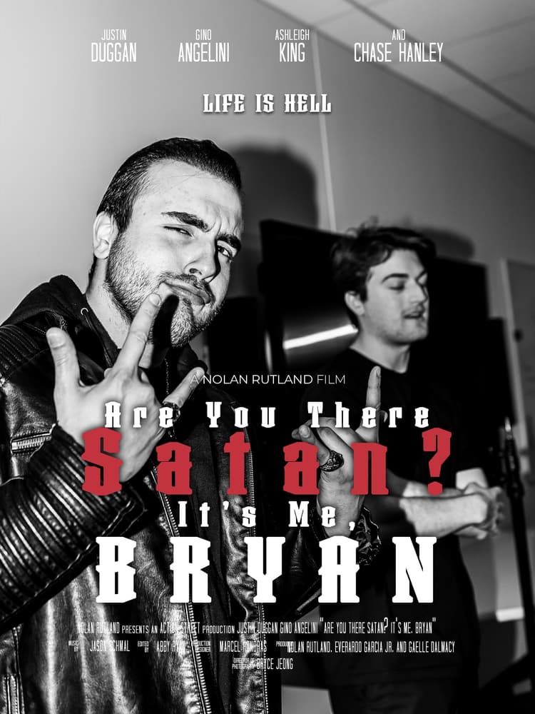 Are You There Satan? It's Me, Bryan
