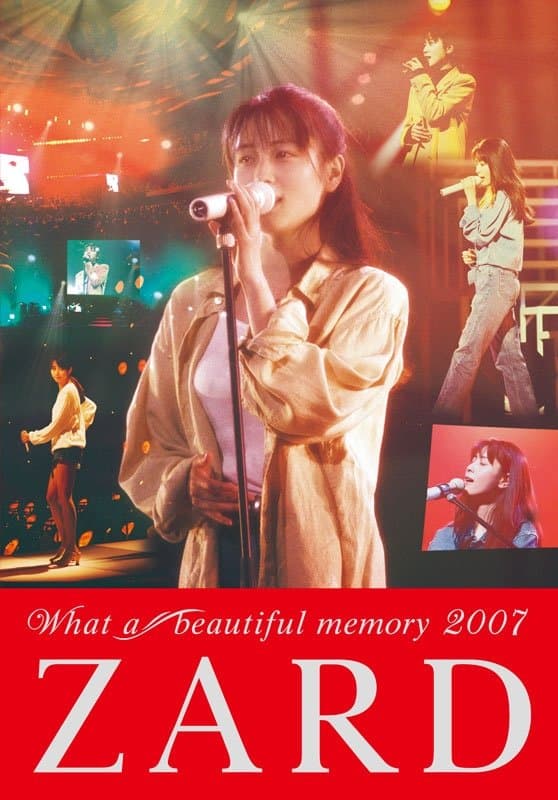 ZARD What a beautiful memory 2007