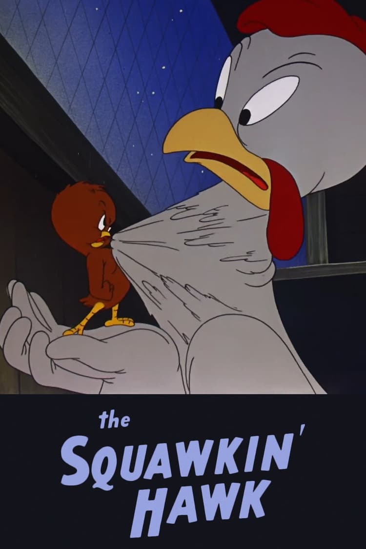 The Squawkin' Hawk