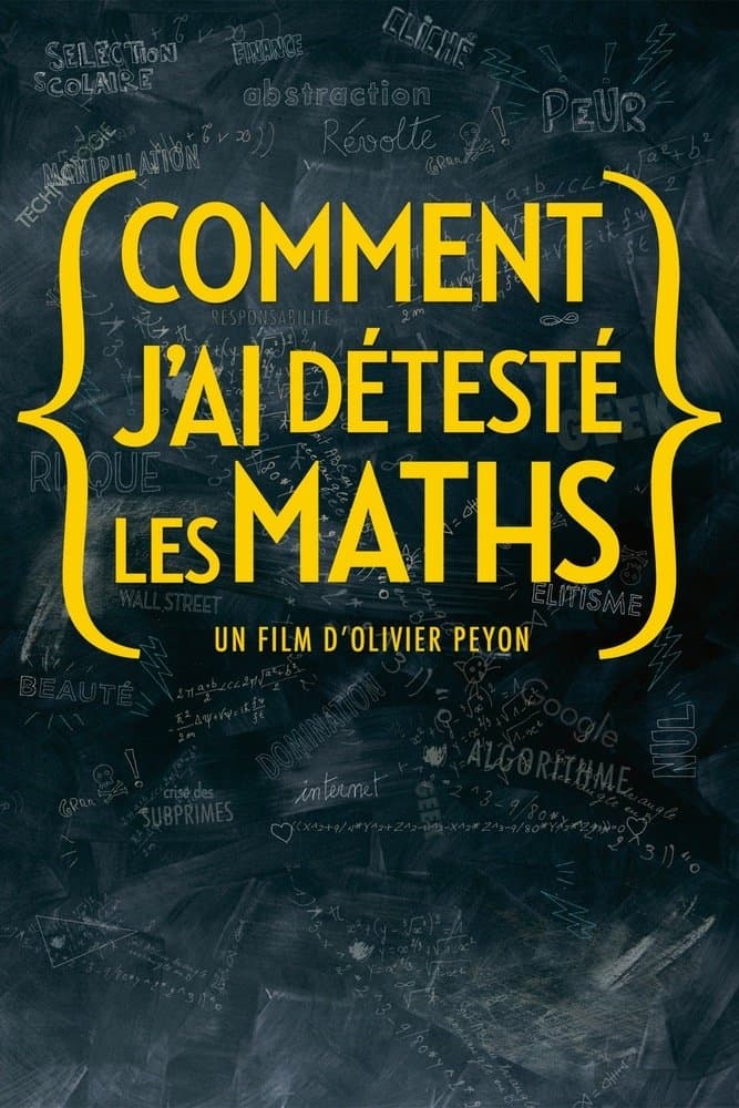 Comment j'ai détesté les maths