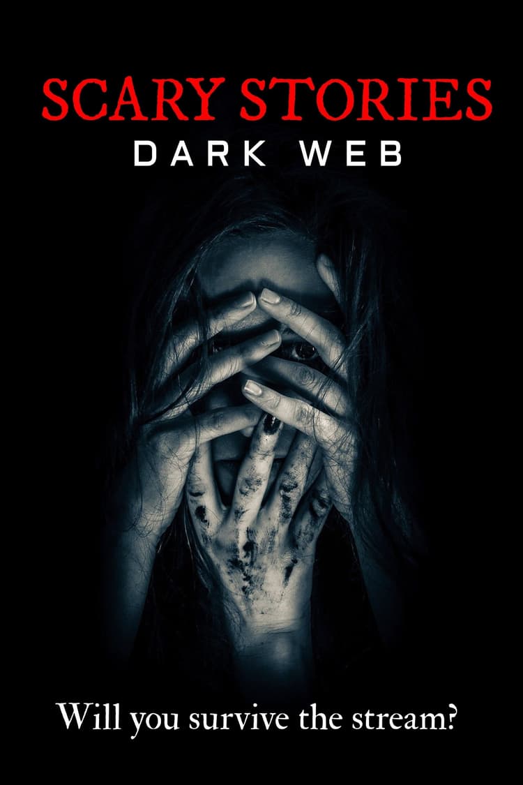 Scary Stories: Dark Web