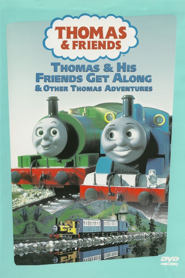 Thomas & Friends: Thomas & His Friends Get Along & Other Thomas Adventures