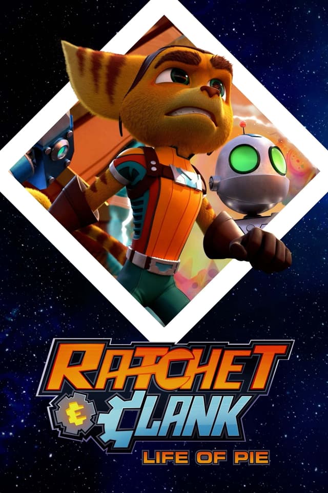 Ratchet and Clank: Life of Pie