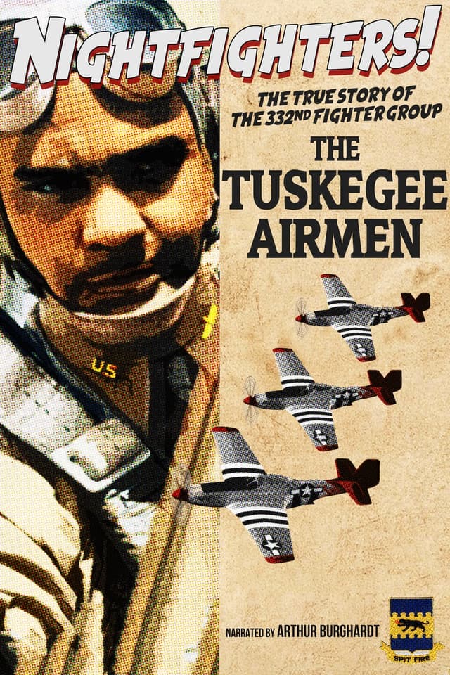 Nightfighters: The True Story Of The 332nd Fighter Group--The Tuskegee Airmen