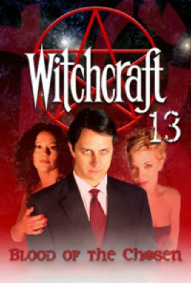 Witchcraft 13: Blood of the Chosen