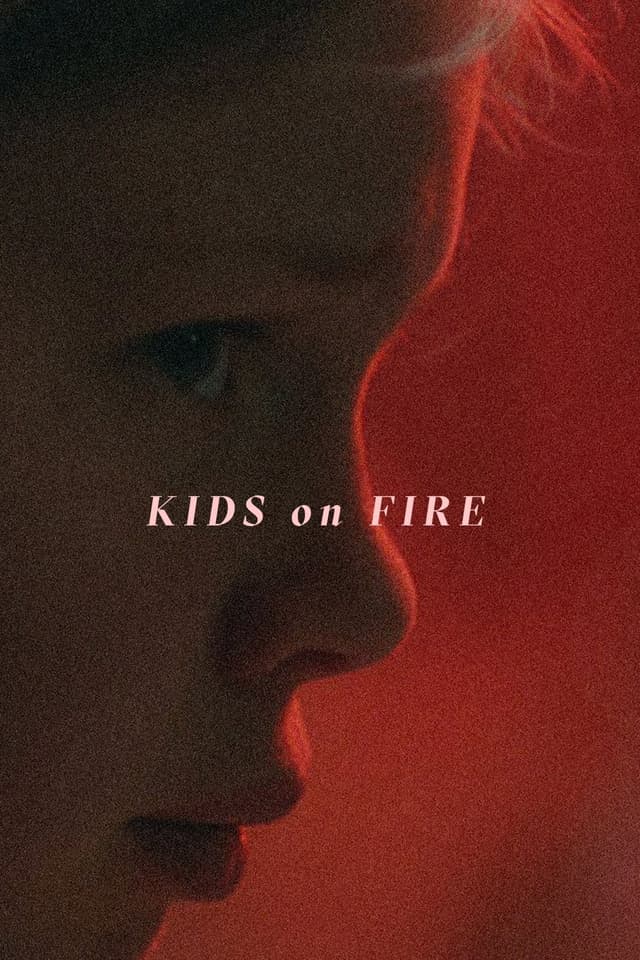 Kids on Fire