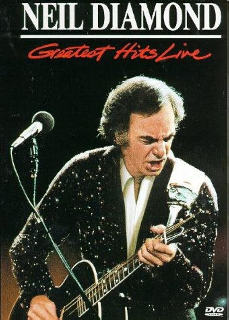 Neil Diamond: Greatest Hits Live