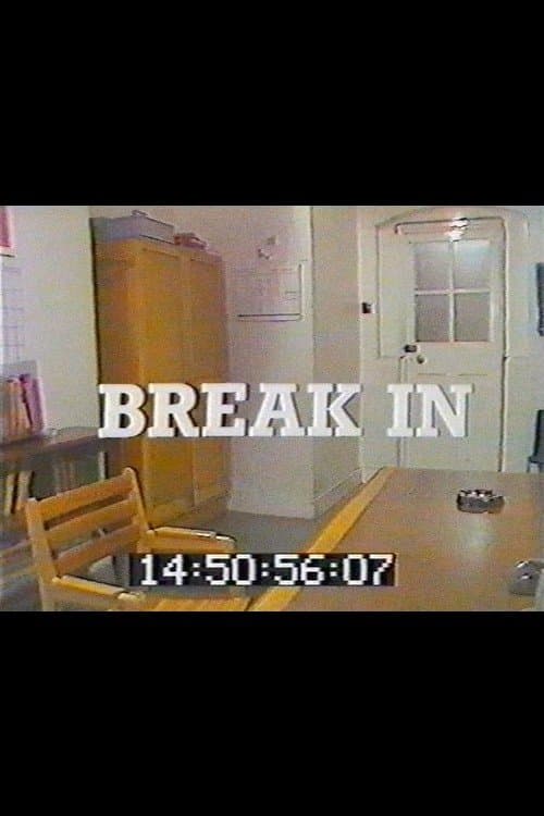 Break In