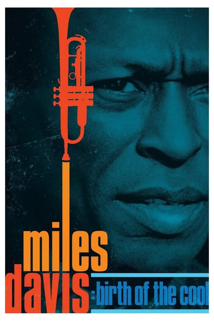 Miles Davis: Birth of the Cool