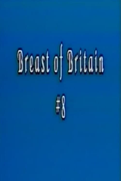 Breast of Britain 8