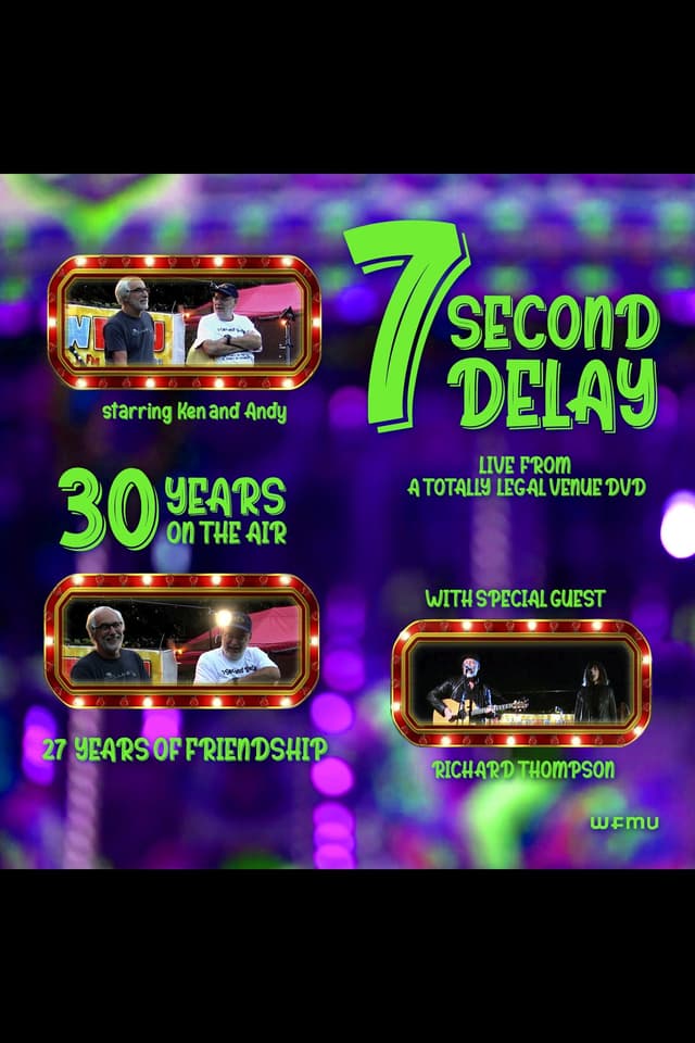 7 Second Delay: Live From A Totally Legal Venue