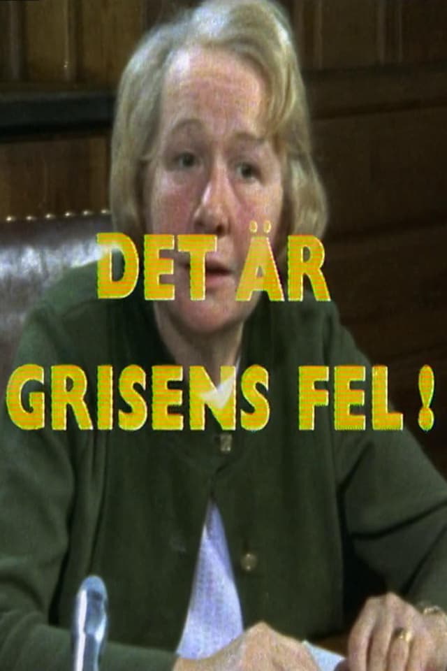 Det är grisens fel!