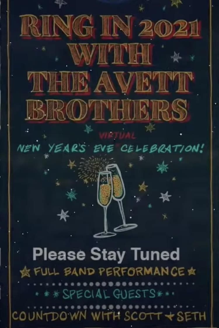 The Avett Brothers LIVE New Year's Eve Virtual Celebration