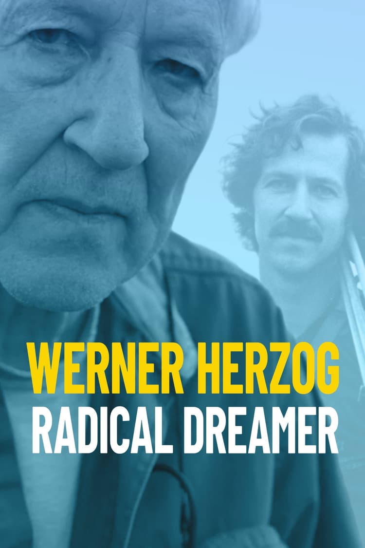 Werner Herzog - Radikaler Träumer