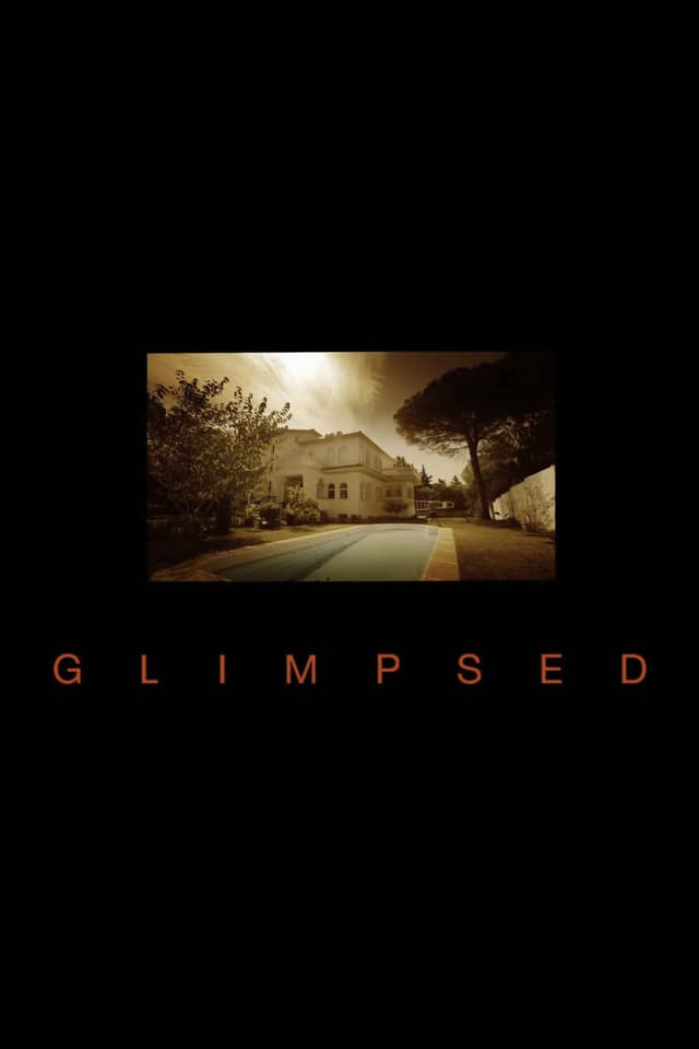 Glimpsed