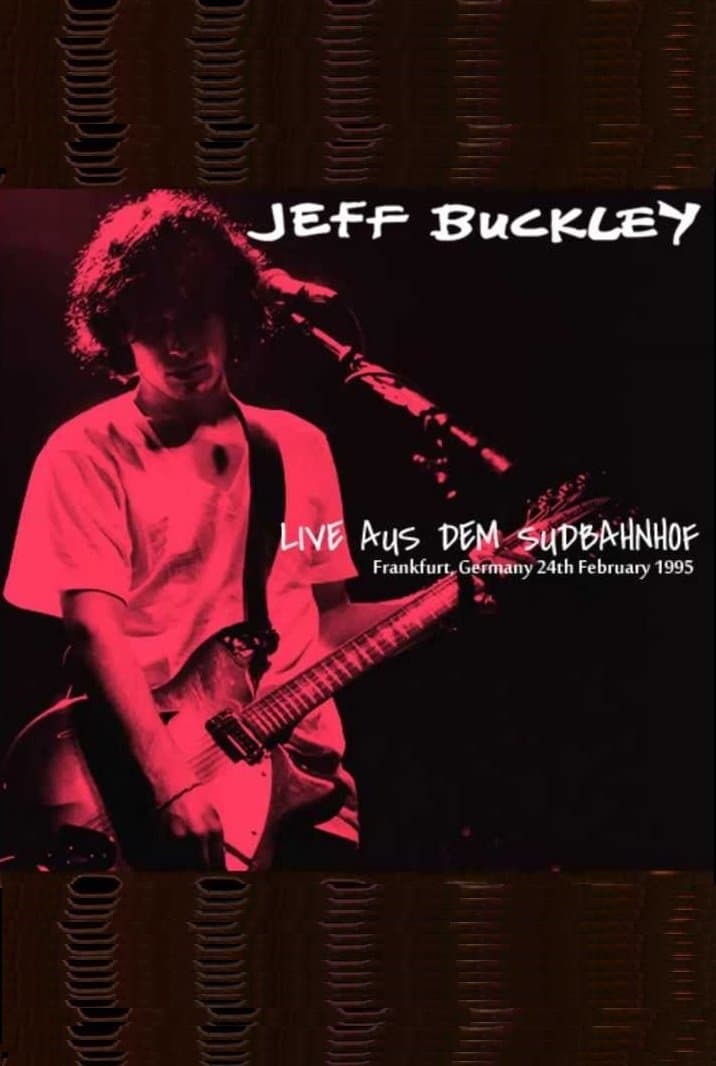 Jeff Buckley - Live in Frankfurt (1995)