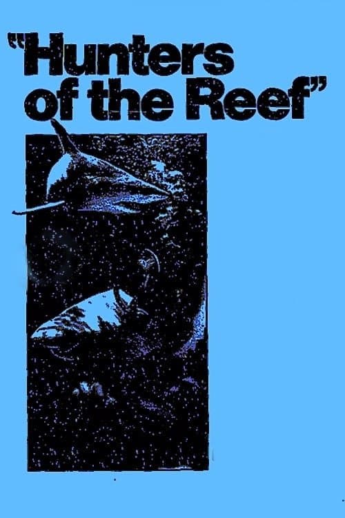 Hunters of the Reef