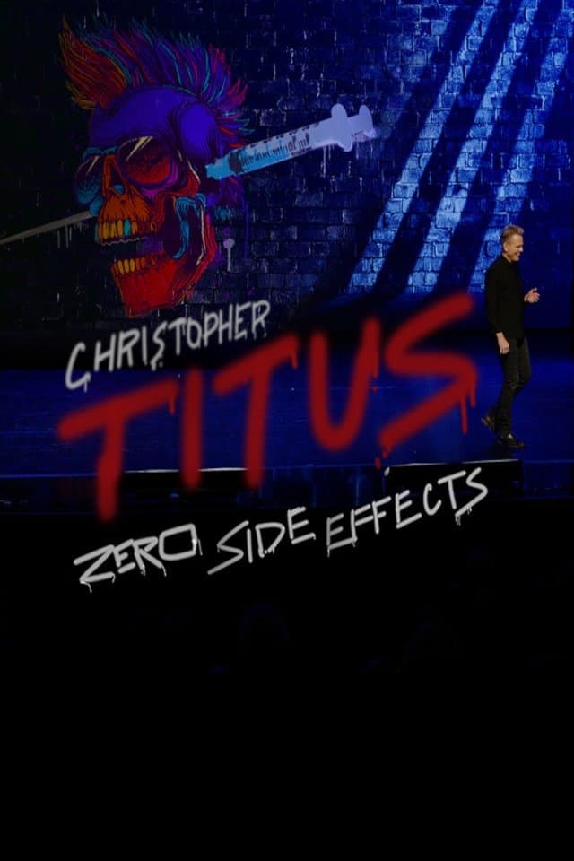 Christopher Titus: Zero Side Effects