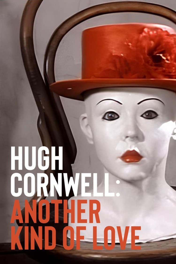 Hugh Cornwell: Another Kind of Love