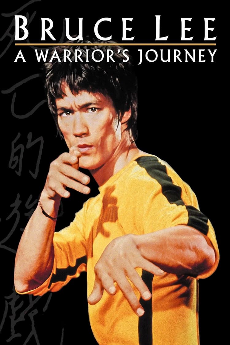 Bruce Lee: A Warrior's Journey