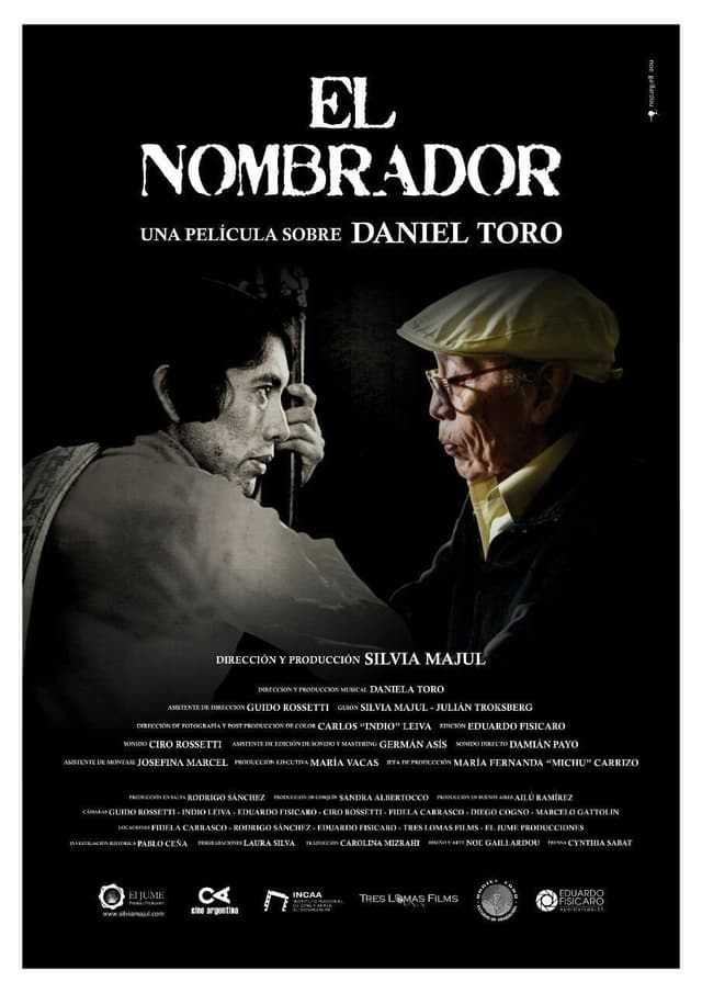 El nombrador, una película sobre Daniel Toro