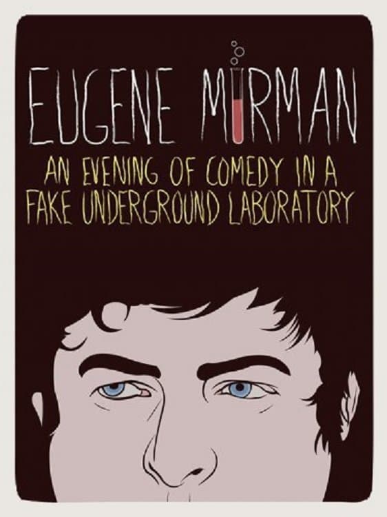 Eugene Mirman: An Evening of Comedy in a Fake Underground Laboratory