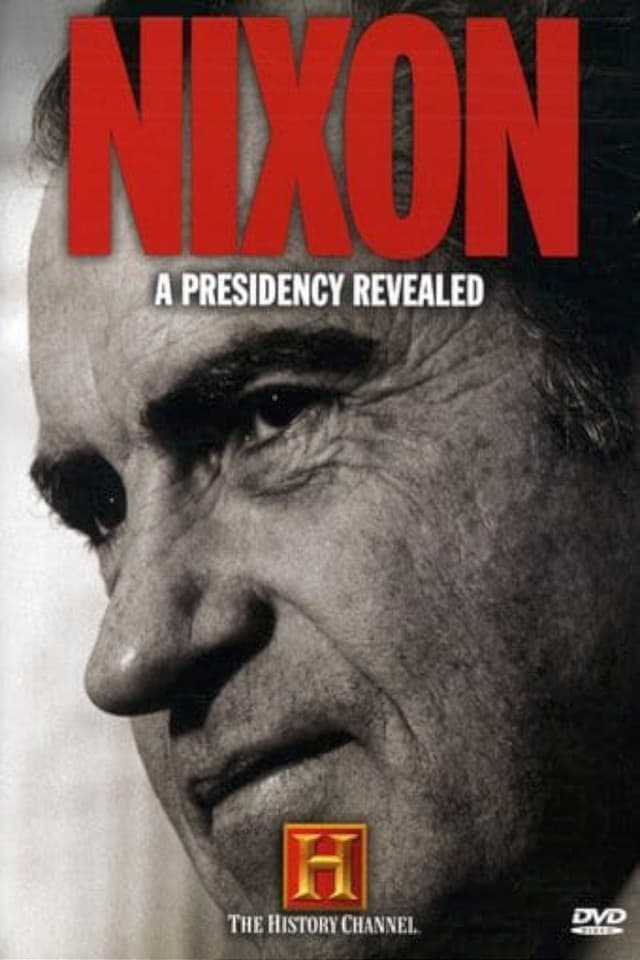 Nixon: A Presidency Revealed