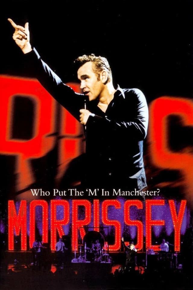 Morrissey: Who Put the 'M' in Manchester?