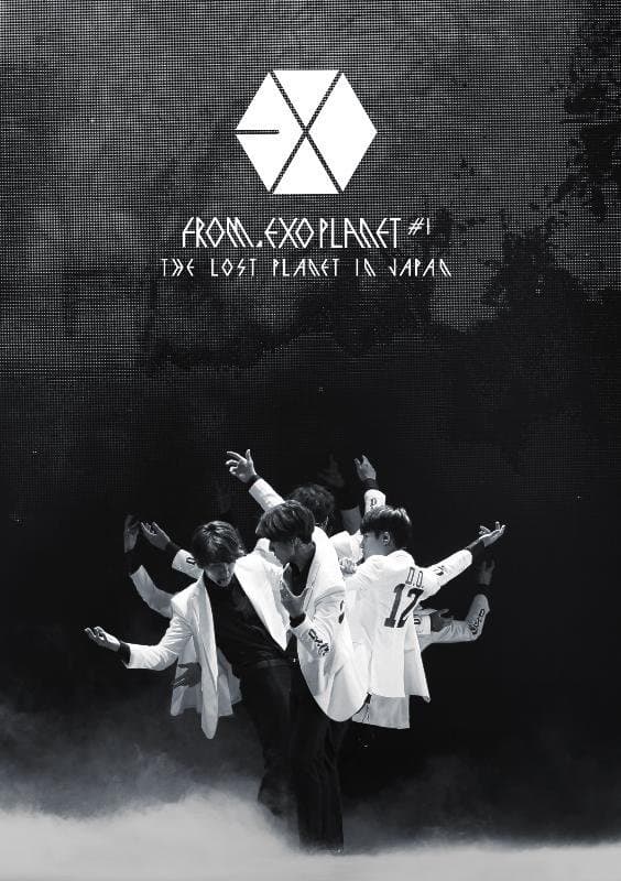 EXO FROM. EXO PLANET #1 - THE LOST PLANET in JAPAN