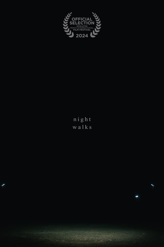 Night Walks