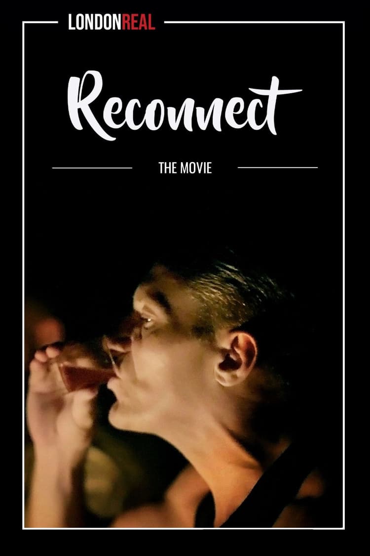 Reconnect: The Movie