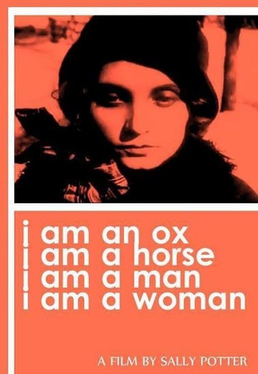 I Am an Ox, I Am a Horse, I Am a Man, I Am a Woman