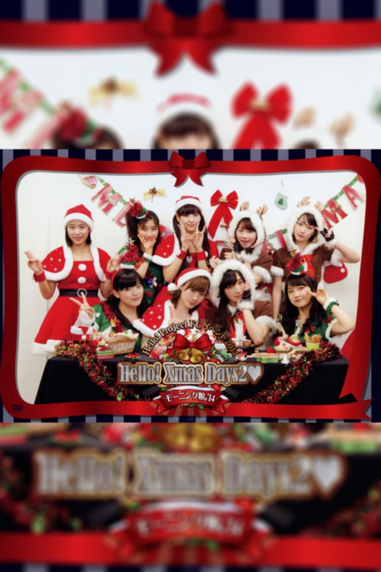 Hello! Project FC Event 2014 ~Hello! Xmas Days2♥~ Morning Musume.'14