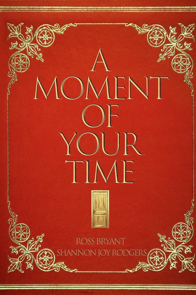 A Moment of Your Time