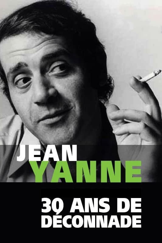 Jean Yanne, 30 ans de déconnade