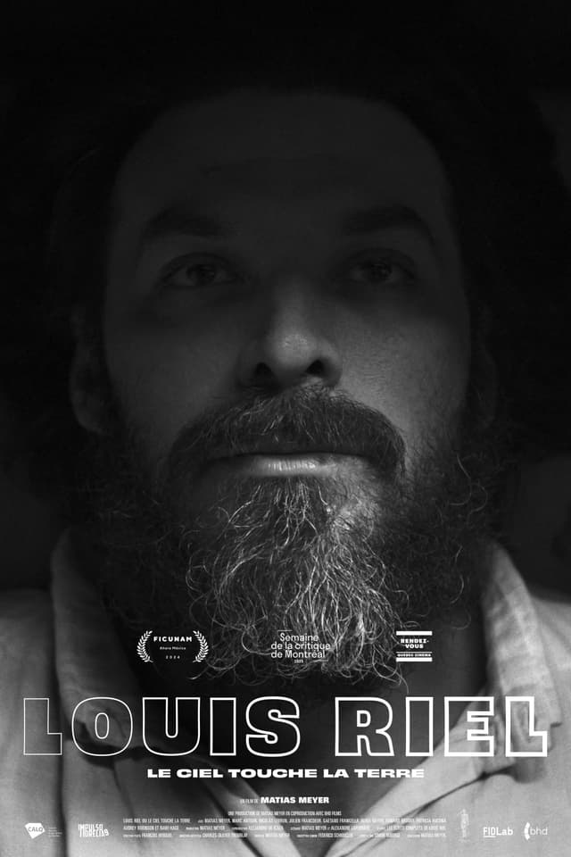 Louis Riel Or Heaven Touches The Earth