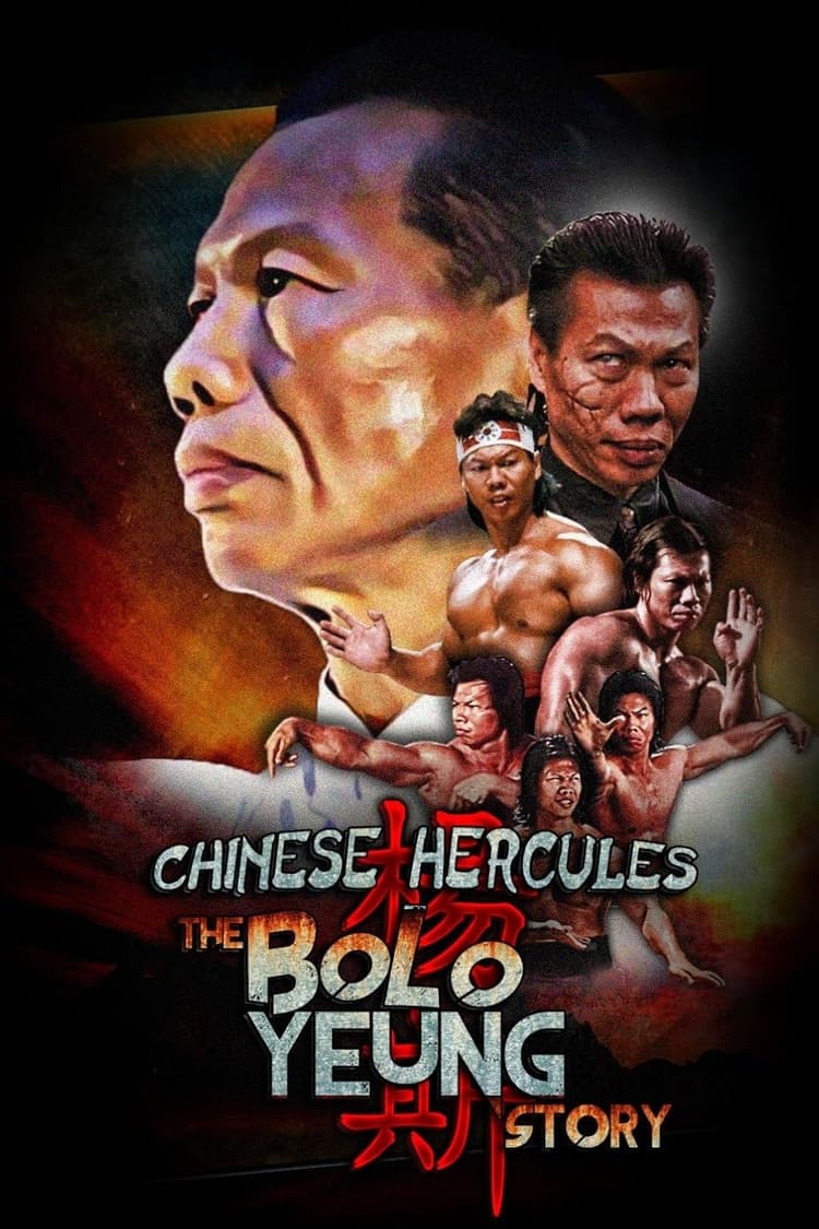 Chinese Hercules: The Bolo Yeung Story