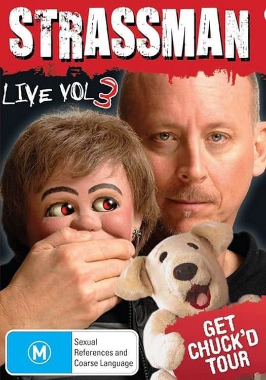 Strassman Live Vol. 3: The Get Chuck'd Tour